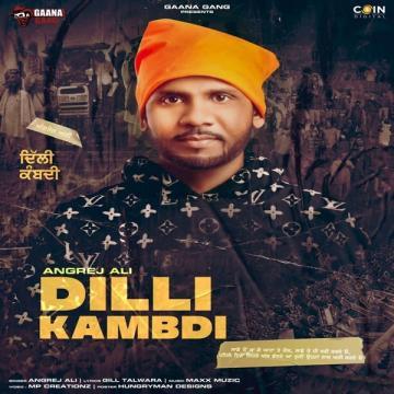 download Dilli-Kambdi Angrej Ali mp3